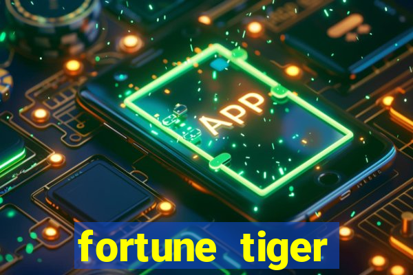 fortune tiger deposito de 1 real